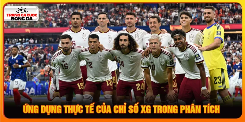 Chỉ số xG là gì và được ứng dụng trong cá cược bóng đá như thế nào